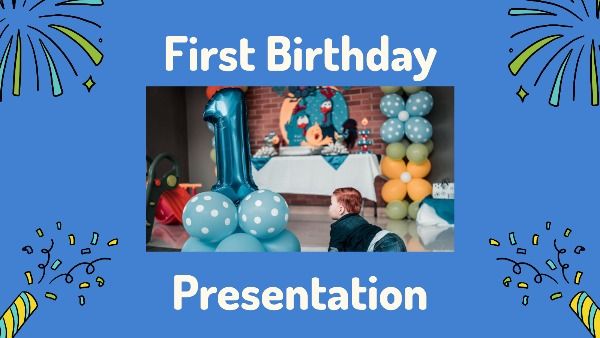 sample video presentation for 1st birthday